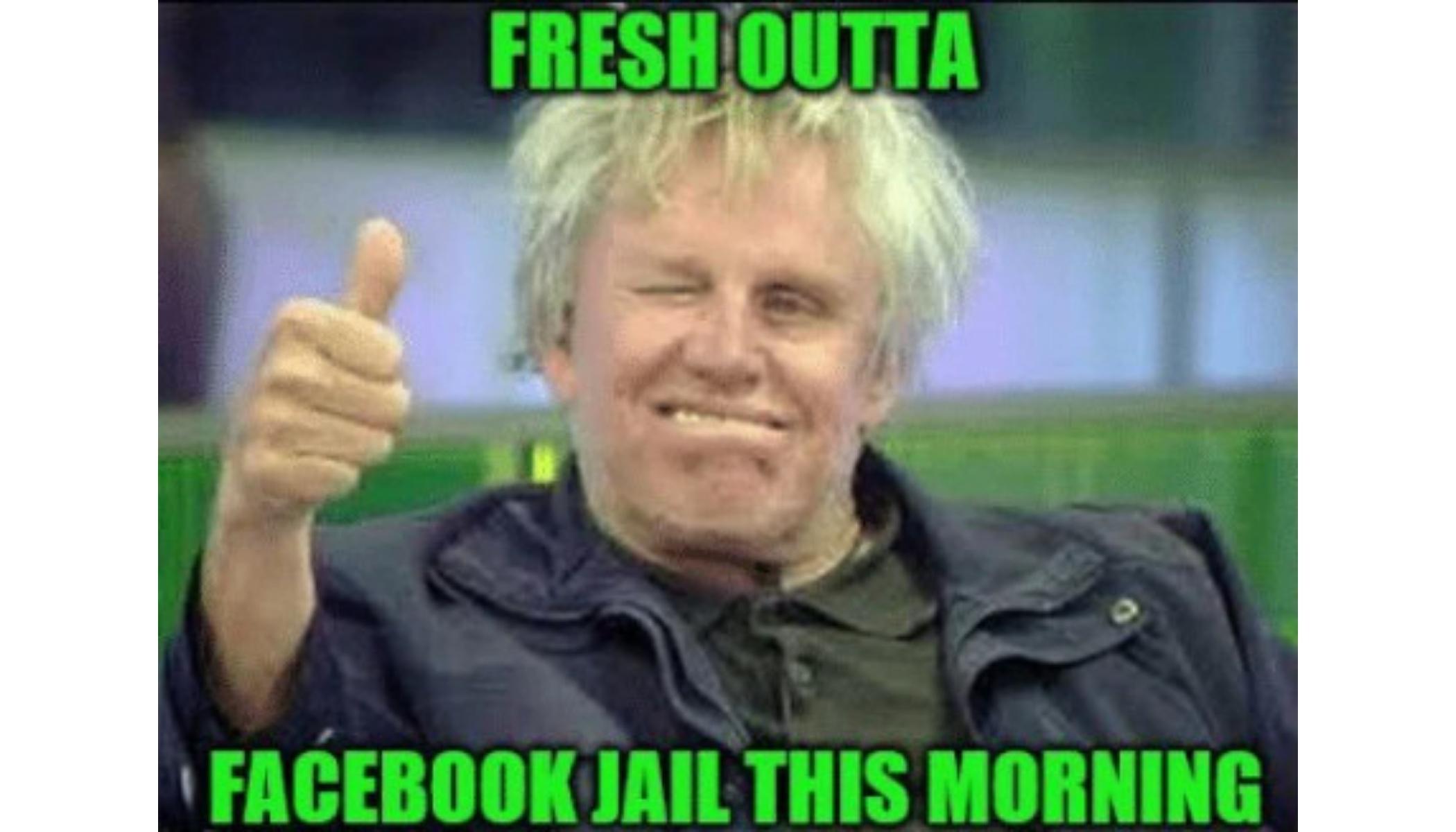 Funny Gary out of Facebook jail