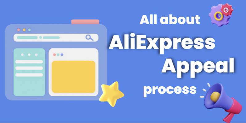 a view of AliExpress Appeal process