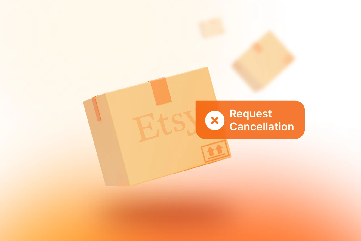 Cancel Etsy Order: 3 Ways that A Buyer or Seller Should Know - OneCommerce