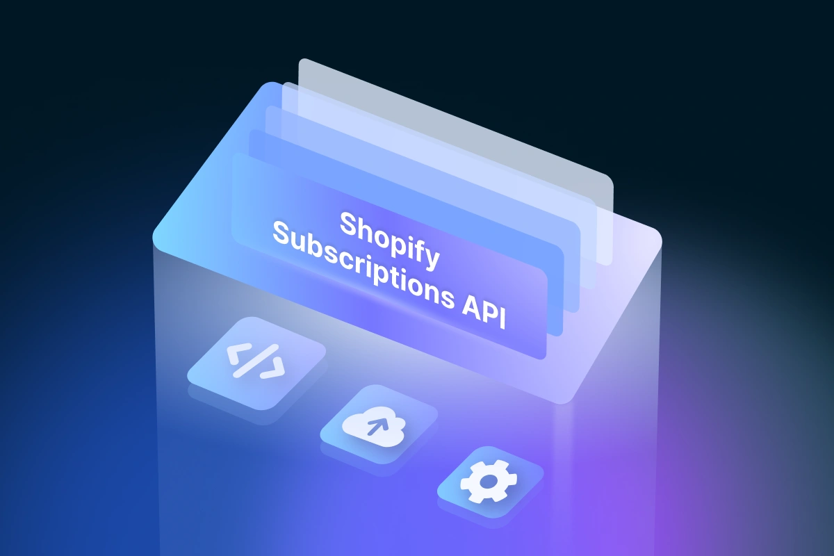 A Complete Shopify Subscriptions API Overview for Business - OneCommerce