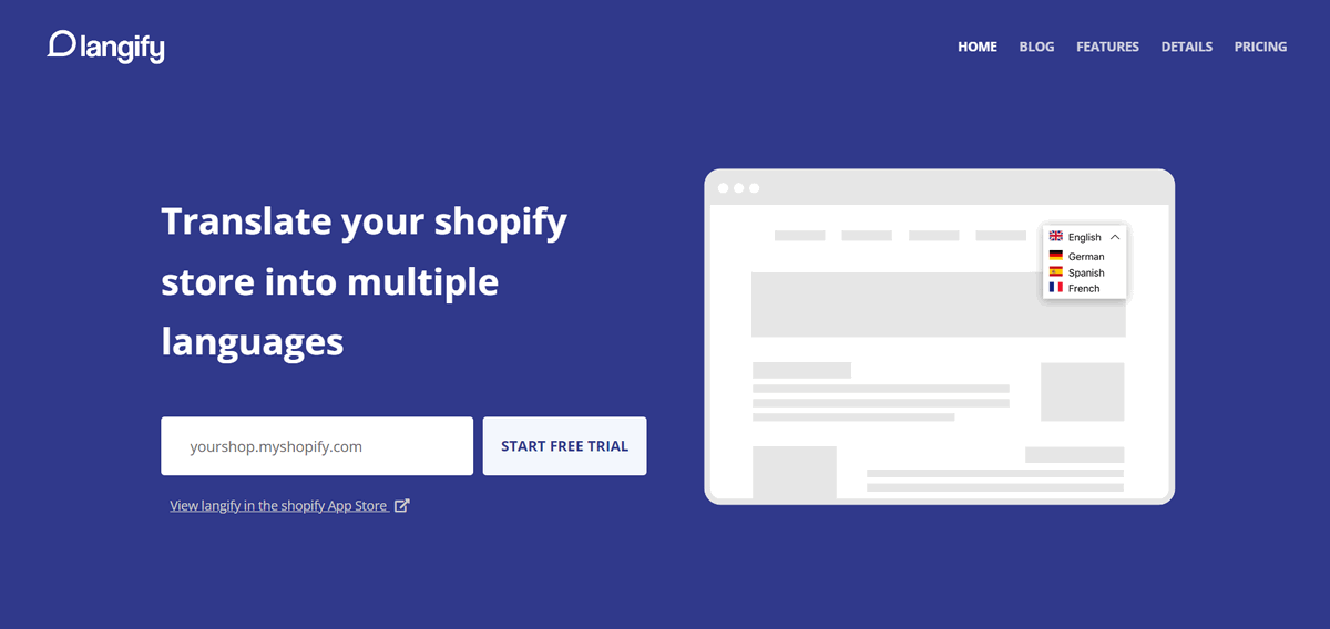 Langify is a favorable and reasonably priced app that offers Shopify merchants a user-friendly interface