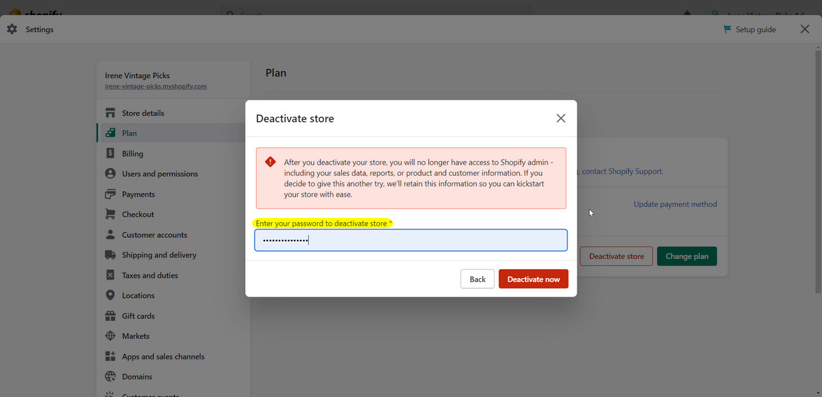 enter password to deactivate your shopify store