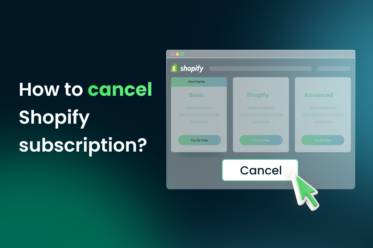 how to cancel shopify subscription - onecommerce