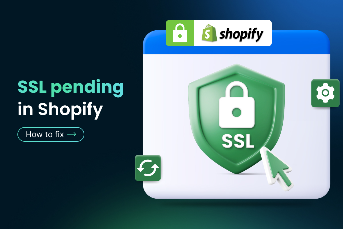 What Does SSL Pending Mean On Shopify - OneCommerce