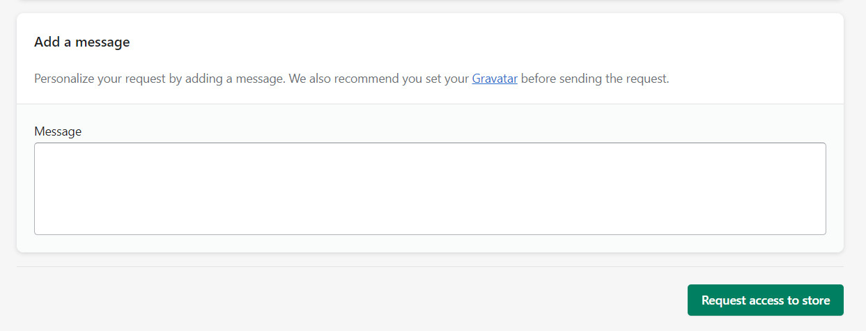 enter a message to request access to shopify store 