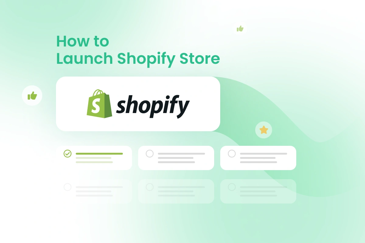 A-Z Guide On How To Launch Shopify Store - OneCommerce
