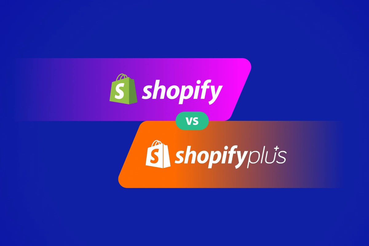 Shopify vs Shopify Plus - Which Is The Best Version? - OneCommerce