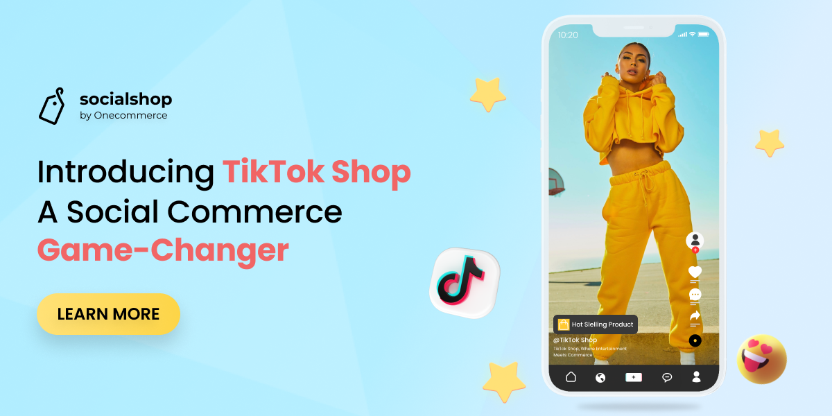 Socialshop V4.0 Now Supports TikTok Shop – A Social Commerce Game-changer
