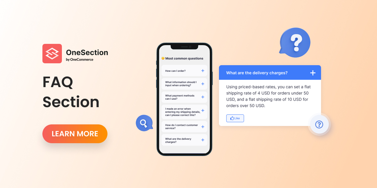 OneSection V1.0.3: Improve Customer Experience With FAQ Section