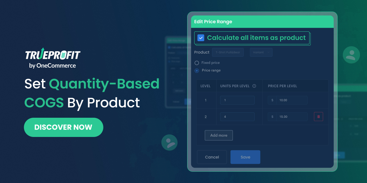 TrueProfit V49: Set Quantity-based COGS By Product