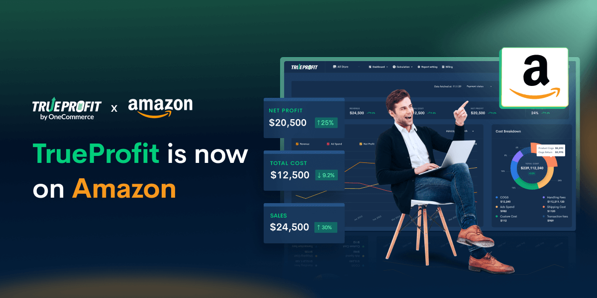 Let’s Unveil Your Amazon’s Real-time Profits & Losses