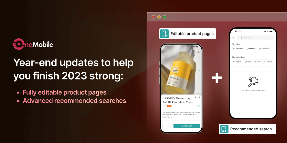 OneMobile V2.1: Editable Product Pages & Enhanced Search Page